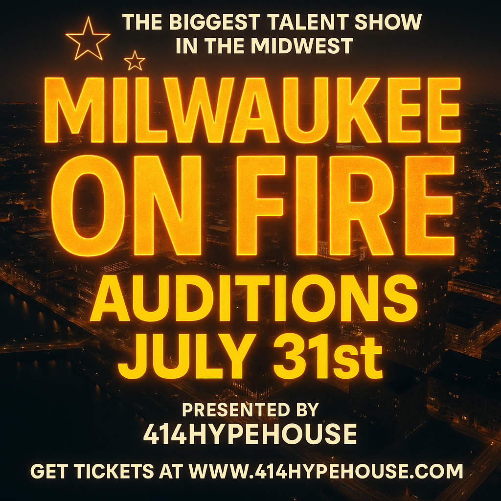 Milwaukee On Fire! ADMISSION JULY 31st